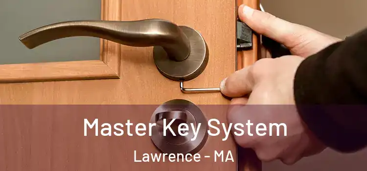 Master Key System Lawrence - MA