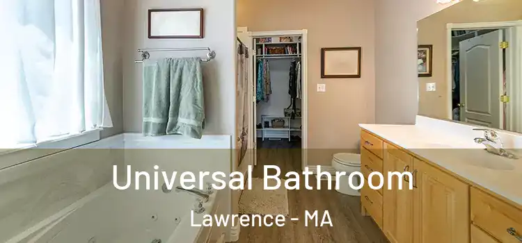  Universal Bathroom Lawrence - MA
